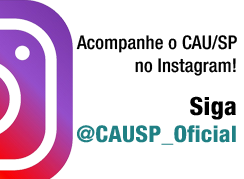 Confira o perfil de Instagram do CAU/SP